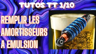 Un tuto afin de bien remplir les amortisseurs à émulsion TT 110 [upl. by Ryan]