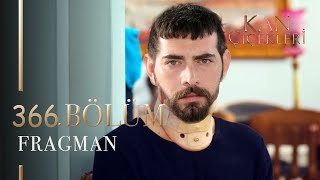 Kan Çiçekleri 366 Bölüm Fragmanı [upl. by Eical]