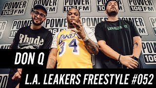 Don Q Freestyle w The LA Leakers  Freestyle 052 [upl. by Hughie]