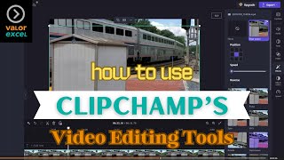 How to Use Clipchamps Video Editing Tools [upl. by Jennica881]