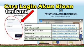 Cara login Akun Bioan  Bioun Terbaru SD SMP SMAMA SMK SLB Persiapan ANBK [upl. by Inajna]