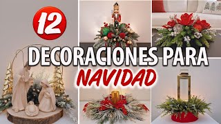 12 ARREGLOS NAVIDEÑOS ELEGANTES 2024 DIY HAZLO TU MISMO [upl. by Rebmak]