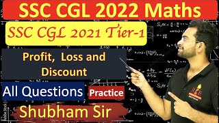 Profit Loss amp Discount SSC CGL 2021 Tier1 All Questions🔥 Practice session [upl. by Mccord]