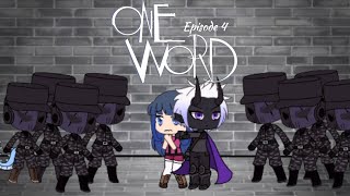 One Word  Episode 4  Voiced Gacha Life Mini Series  LunarSun Studios [upl. by Viridis859]