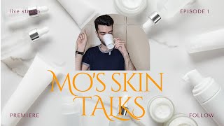 Skin Talks With Mo  InfluencerCelebrity Skincare Brands [upl. by Averir264]