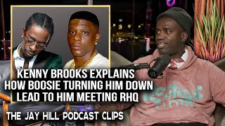 Kenny Brooks Explains How Boosie Turning Him Down Lead to Him Meeting Rich Homie Quan [upl. by Edbert]