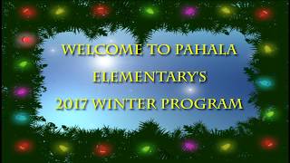 Pahala Elementary School 2017 Christmas Winter Program [upl. by Ahsenad]