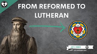 From Reformed to Lutheran Five Solas Talks [upl. by Nagud407]