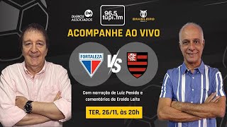 FORTALEZA 0 x 0 FLAMENGO  Campeonato Brasileiro  35ª Rodada  26112024  AO VIVO [upl. by Taryn]