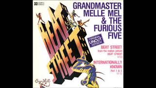 Grandmaster Melle Mel amp The Furious Five  Beat Street [upl. by Carmelina884]