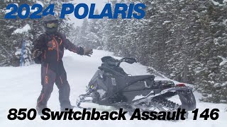 2024 Polaris 850 Switchback Assault 146 First Burn [upl. by Henden]