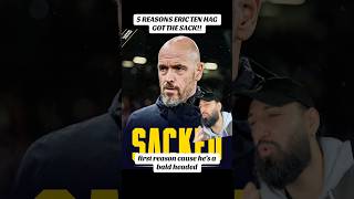 5 Reasons Ten Hag DESERVED The SACK😡 shorts mufc manchesterunited [upl. by Ahserak]