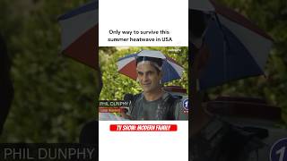 Classic Phil Dunphy moment modernfamily comedy funny memes summer summertime umbrella cool [upl. by Runkel179]