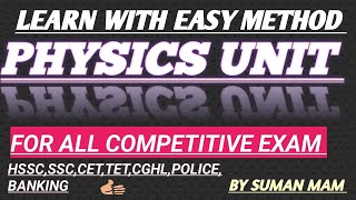 quotPHYSICS UNIT MADE EASY  LEARN WITH FUN  PHYSICS UNIT TUTORIAL quot hssc competition exam exam [upl. by Sorac]