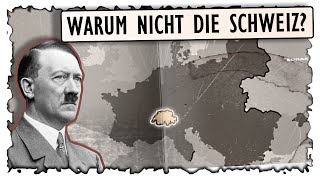 Weshalb blieb die Schweiz verschont  Zweiter Weltkrieg [upl. by Eetnahs]