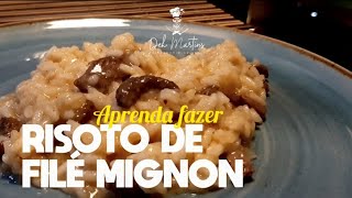 Aprenda a fazer Risoto de filé mignon  TOP [upl. by Hisbe474]