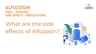 What are the side effects of Alfuzosin [upl. by Schaper]