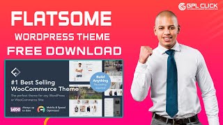 Flatsome Theme Free Download Latest Version  Lifetime Free Updates  GPLCLICK [upl. by Emmuela]