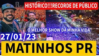 Matinhos PRShow de Fernando e Sorocaba em Matinhos 270123 Sexta Feira janeiro2023 Show Histórico [upl. by Ikairik]