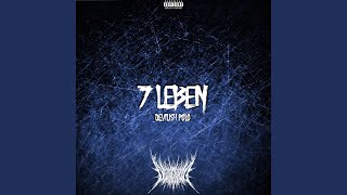 7 Leben [upl. by Eedrahs]