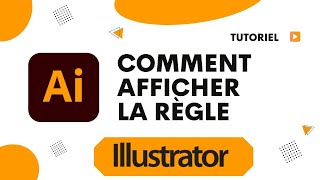 Comment afficher la regle sur Illustrator [upl. by Ymassej]