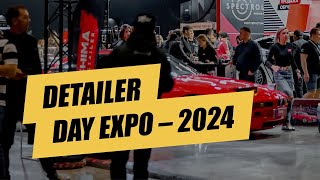 Detailer Day Expo 2024  обзор выставки [upl. by Season473]