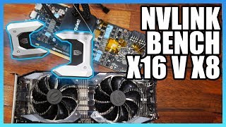 NVLink RTX 2080 Ti Benchmark x16x16 vs x8 amp GTX 1080 Ti SLI [upl. by Pat]