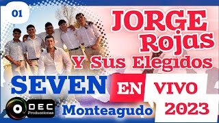 JORGE ROJAS Y SUS ELEGIDOS EN VIVO  MONTEAGUDO TUCUMÁN 2023 parte 01 [upl. by Jaddo]