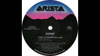 Expose  Point Of No Return 1985 12quot version [upl. by Pollack]