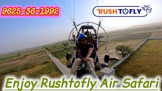 Enjoy Rushtofly Air Safari In Gurgaon Delhi  Get At Cheapest Price Bookings or More info 9625361992 [upl. by Nanine]