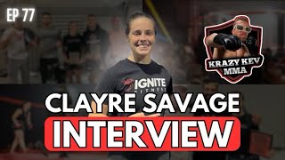 Clayre Savage talks about amateur debut in mma Being a gym owner Strength and conditioning ￼￼ [upl. by Gavini593]