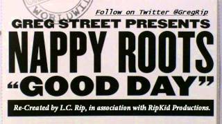 Nappy Roots  Good Day Instrumental w Hook [upl. by Siobhan218]