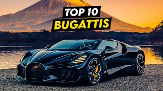 Top 10 Bugattis of all time [upl. by Atterahs]