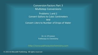 Conversion Factors Part 3 Multistep Conversion Chemistry Problems [upl. by Duj]