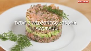 Tatar z łososia i awokado [upl. by Ylekalb]