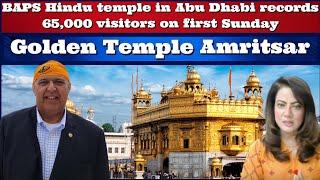 SajidTarar BAPS Mandir Abu Dhabi Sees Over 65000 Pilgrims On First Open Sunday ArzooKazmi [upl. by Aener]