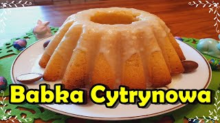 Babka Cytrynowa 🥧🍋🍋😊 [upl. by Notaes]