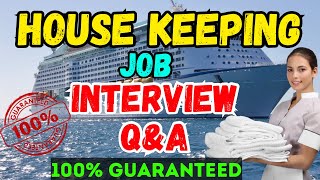 HOTEL HOUSEKEEPING Interview Questions amp Answers🔥 How to Get a Housekeeper Job in Cruise Ship 🔥 [upl. by Shulins]