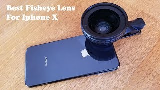 Best Fisheye Lens For Iphone X  Fliptronikscom [upl. by Isador293]