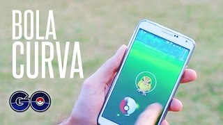 Como jogar uma Bola Curva  Pokémon GO [upl. by Eulalie]