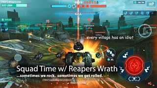 Squad Time w Reapers Wrath [upl. by Yllut]