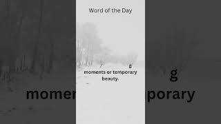 Word of the Day Ephemeral – Expand Your Vocabulary [upl. by Appilihp]