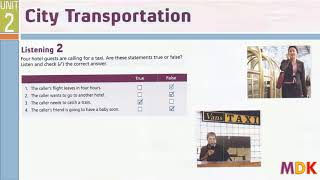 Tactics for Listening Third Edition Developing Unit 2 City Transportation [upl. by Ilac13]