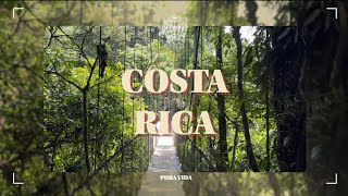 Pura Vida  Costa Rica 2024 [upl. by Efram]