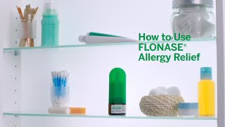 FLONASE® Allergy Relief How To Use [upl. by Adnawuj]