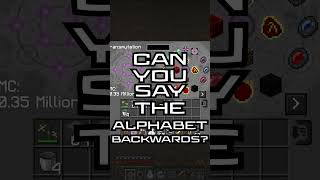 Can You Say The Alphabet Backwards [upl. by Philander]