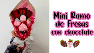 Mini ramo de Fresas con Chocolate [upl. by Uuge]