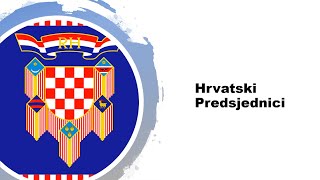 Predsjednici Republike Hrvatske [upl. by Llain930]