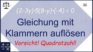 quadratische Gleichung auflösen Beispiel Klammer mal Klammer [upl. by Lewellen]