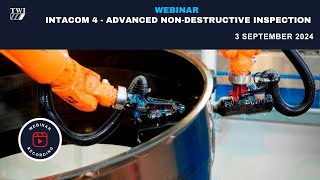 Webinar on IntACom 4 – Advanced Non Destructive Inspection [upl. by Yruy]